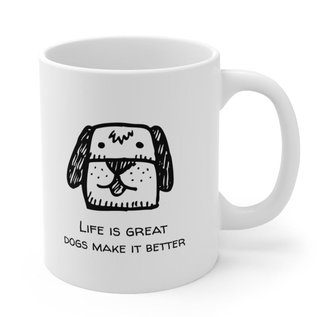Life Is Better With A Dog Novelty Mug