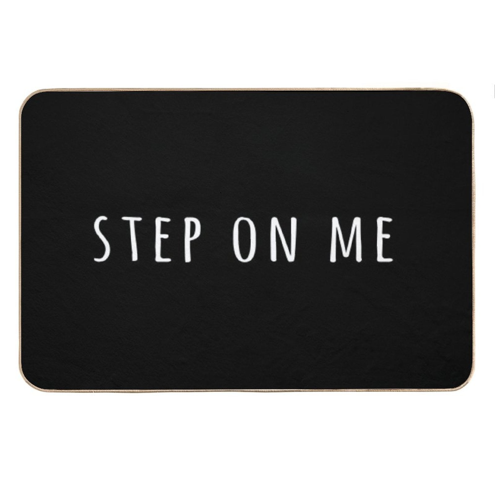 Step On Me Bath Mat