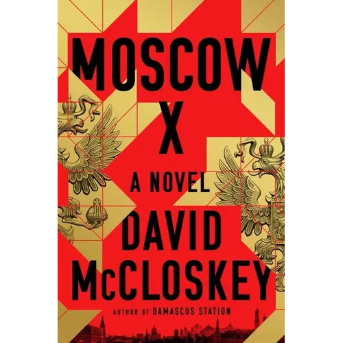 Moscow X - Hardcover