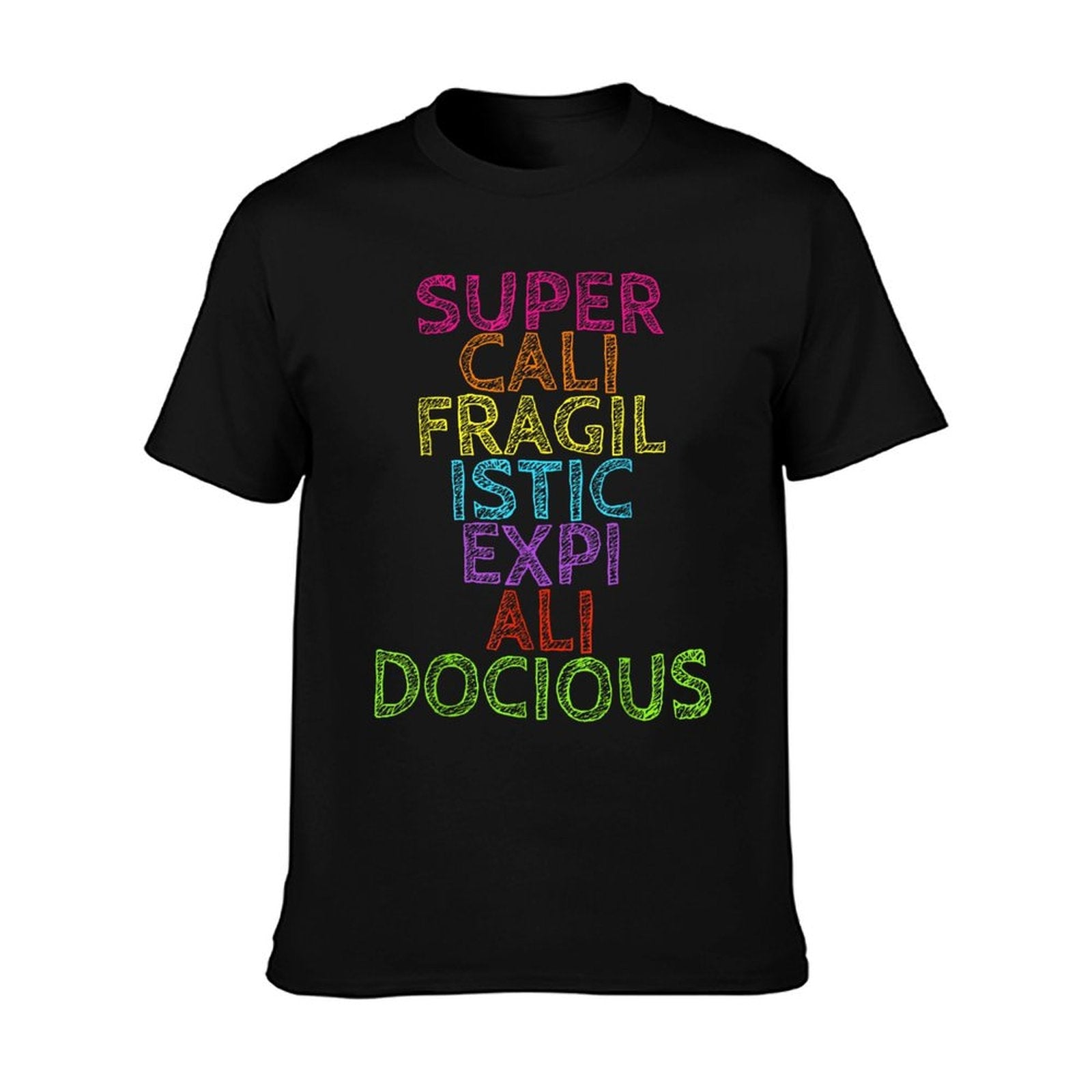 Supercalifragilisticexpialidocious Tshirt T-Shirt