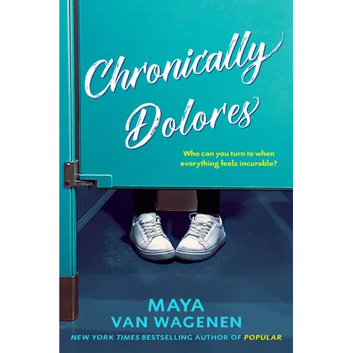 Chronically Dolores - Hardcover