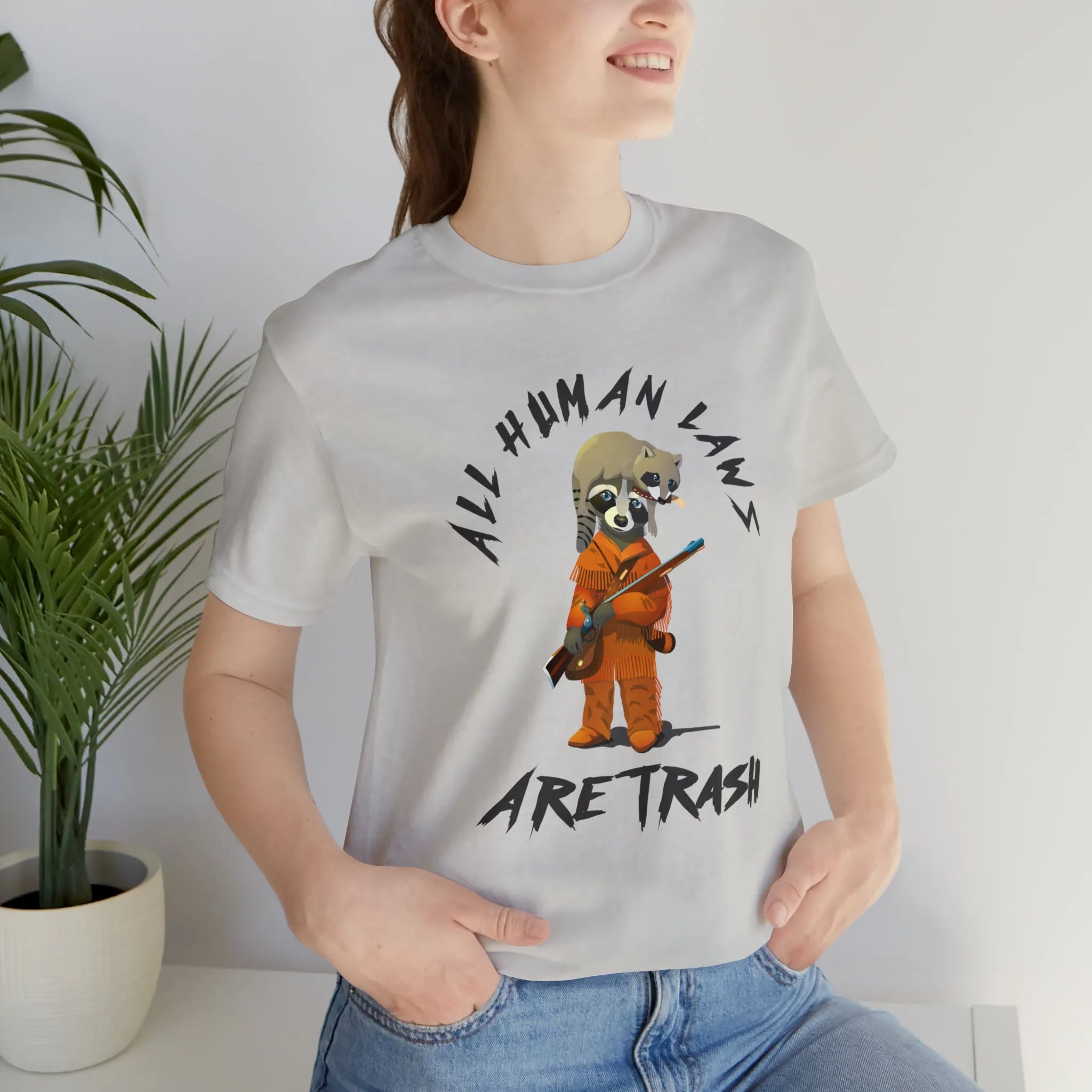 All Human Laws Are Trash Raccoon T-Shirt