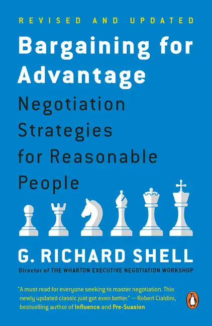 Bargaining for Advantage: Negotiation Strategies for Reasonable People - Paperback