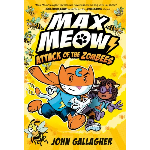 Max Meow 5: Attack of the Zombees: (A Graphic Novel) - Hardcover