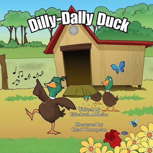Dilly-Dally Duck - Paperback