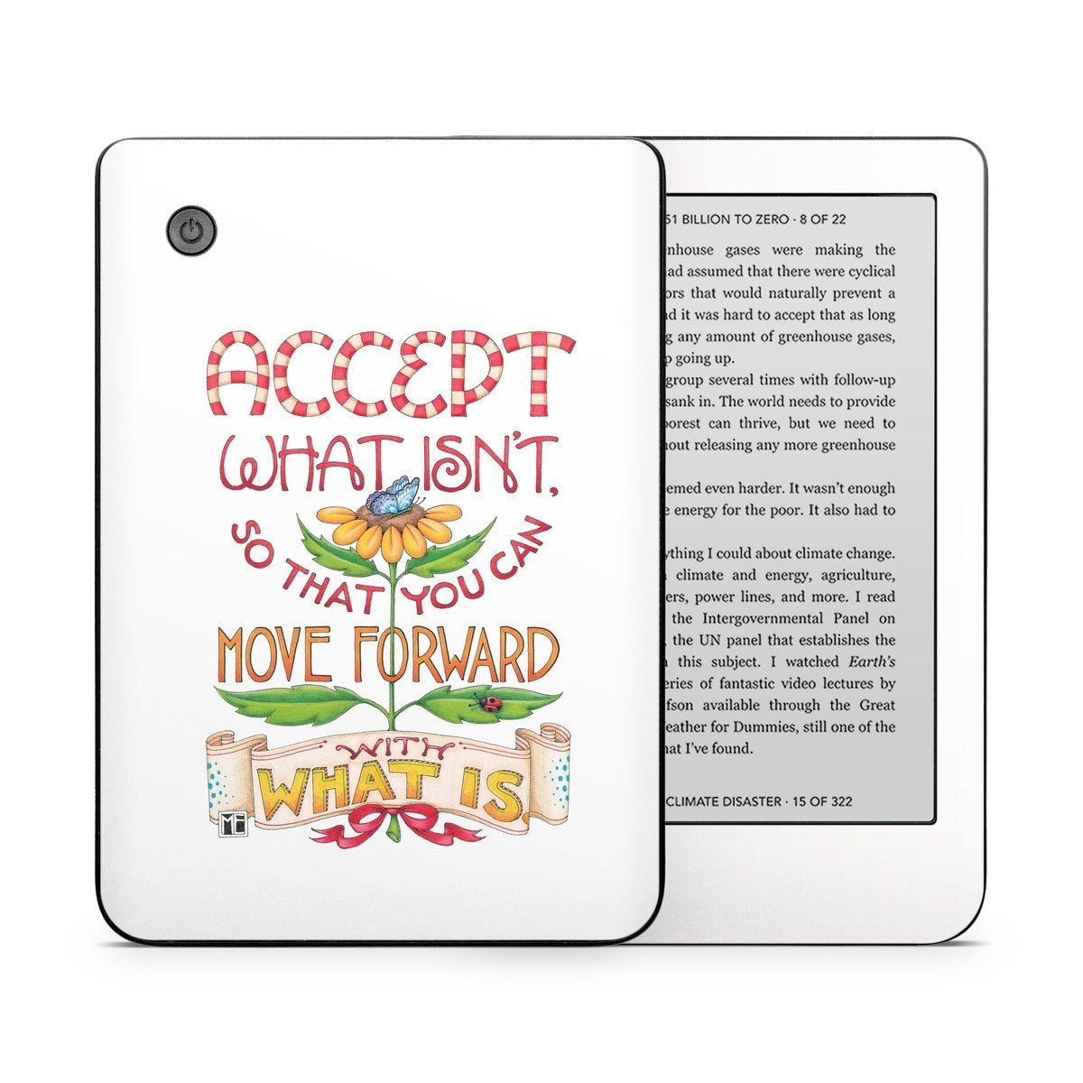 Accept What Isn&amp;#39;t - Kobo Clara 2E Skin