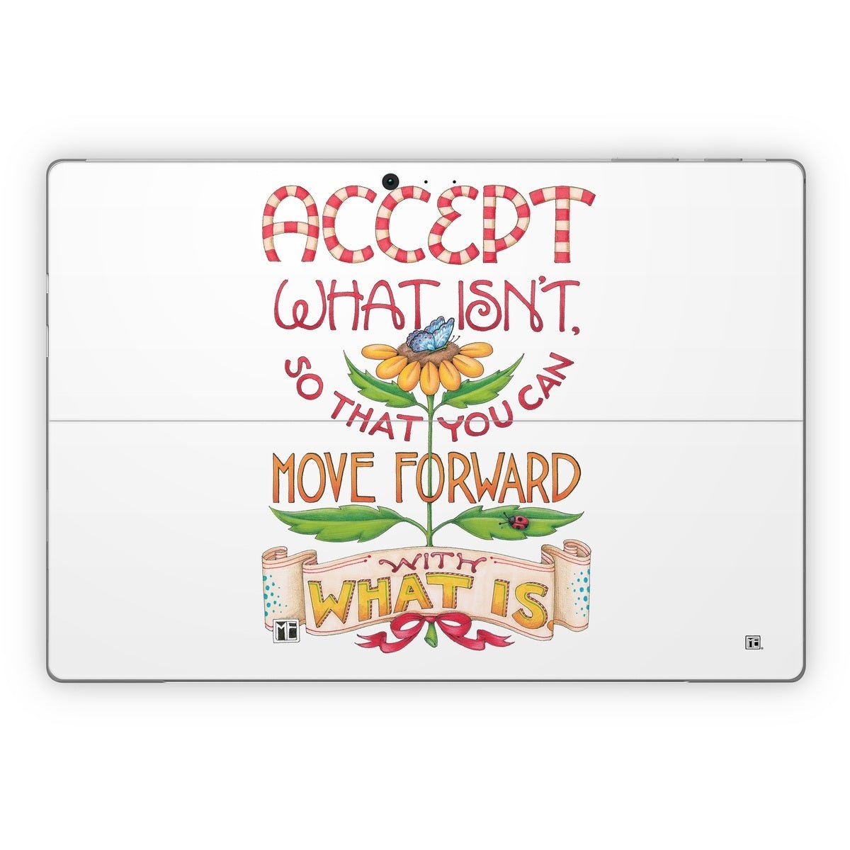 Accept What Isn&amp;#39;t - Microsoft Surface Pro Skin