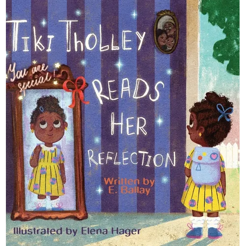 Tiki Tholley Reads Her Reflection - Hardcover