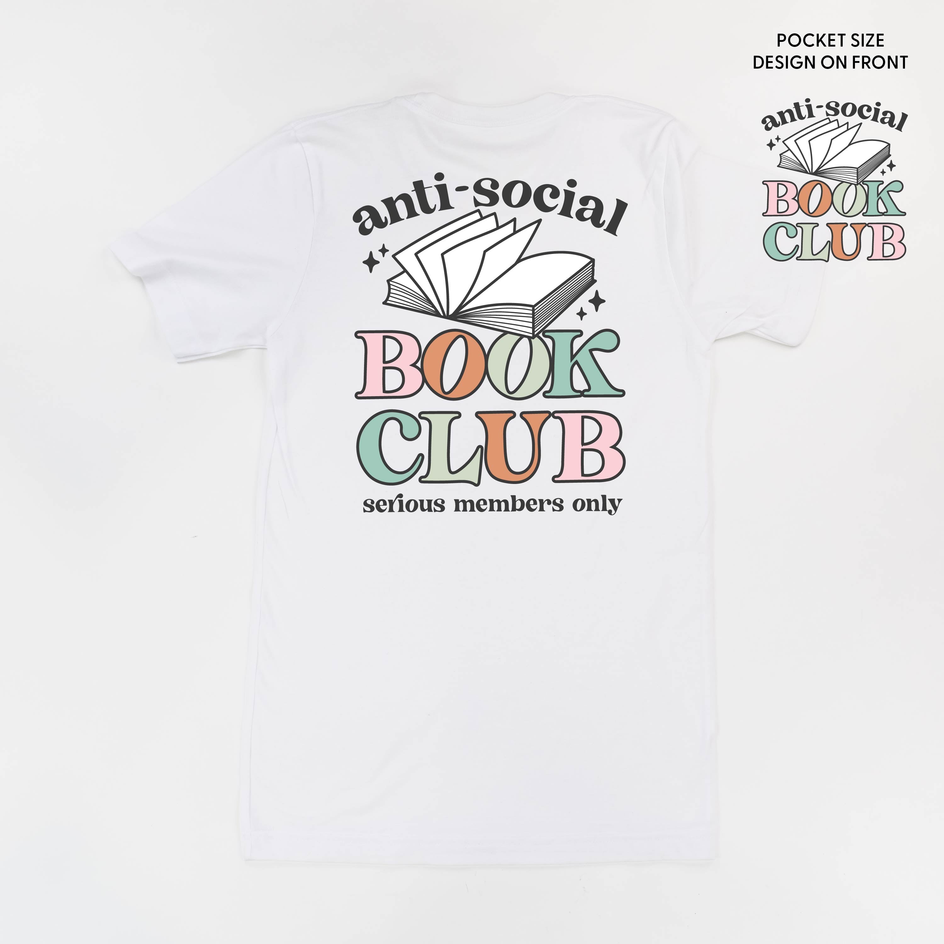 Anti-Social Book Club (Pocket on Front / Full Size on Back) - Unisex Tee