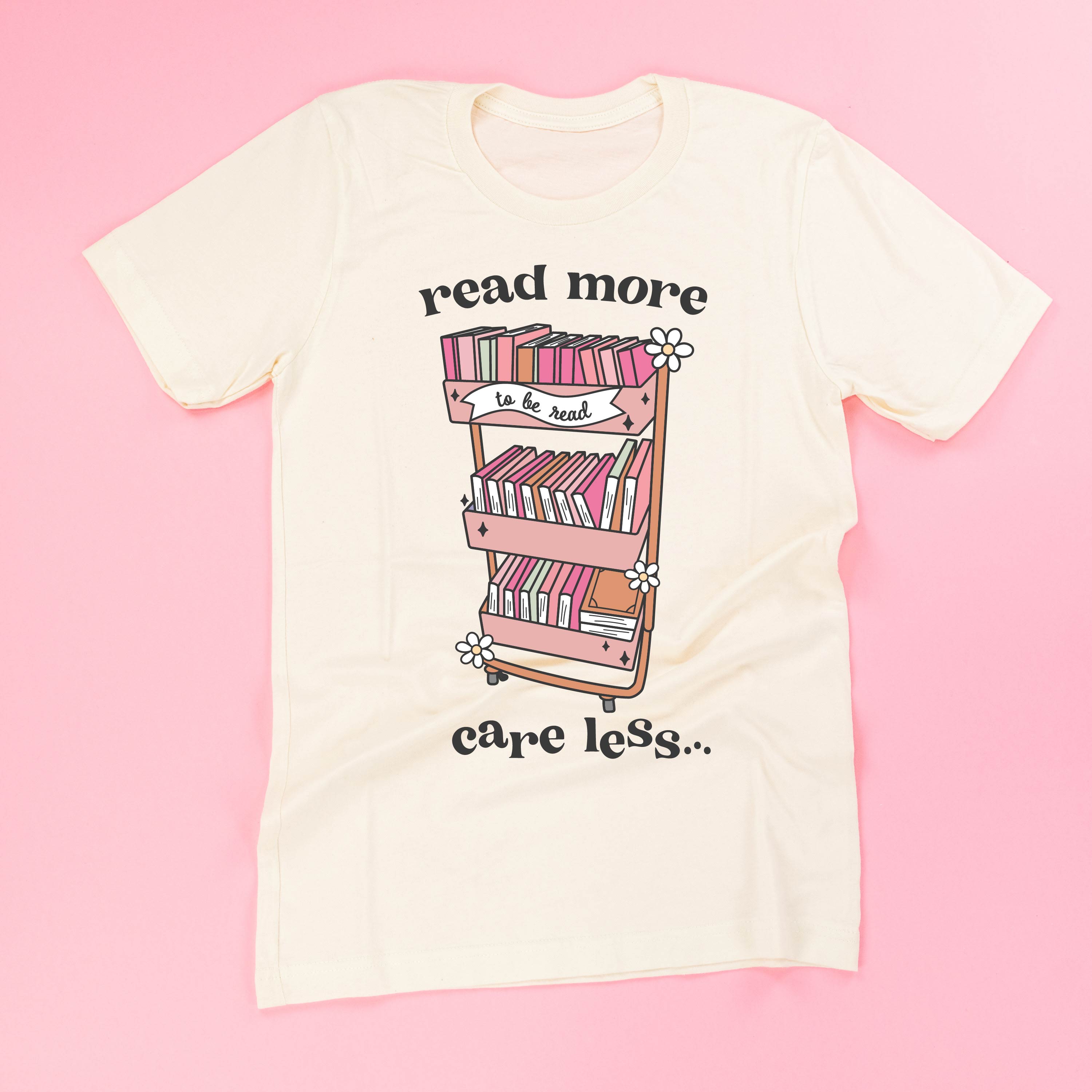 Read More Care Less - Unisex Tee