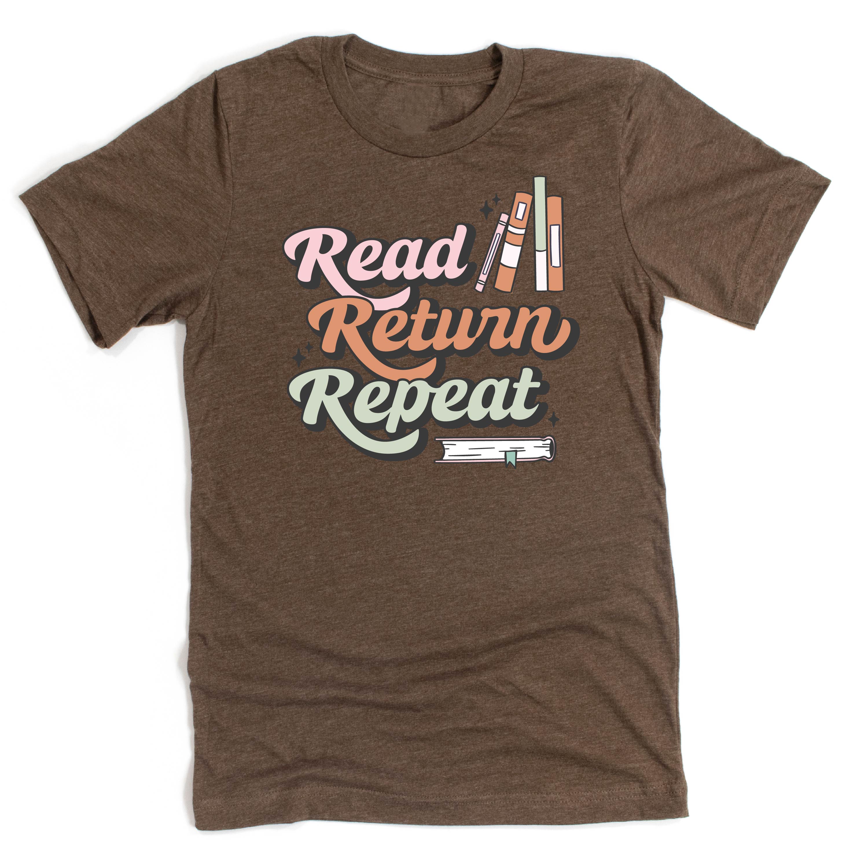 Read Return Repeat - Unisex Tee
