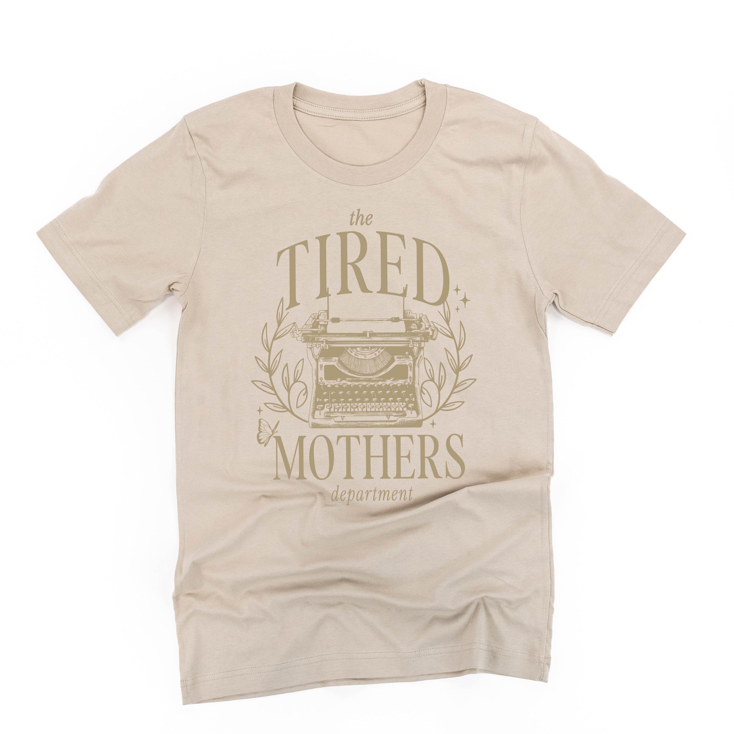 The Tired Mothers Department - Unisex Tee