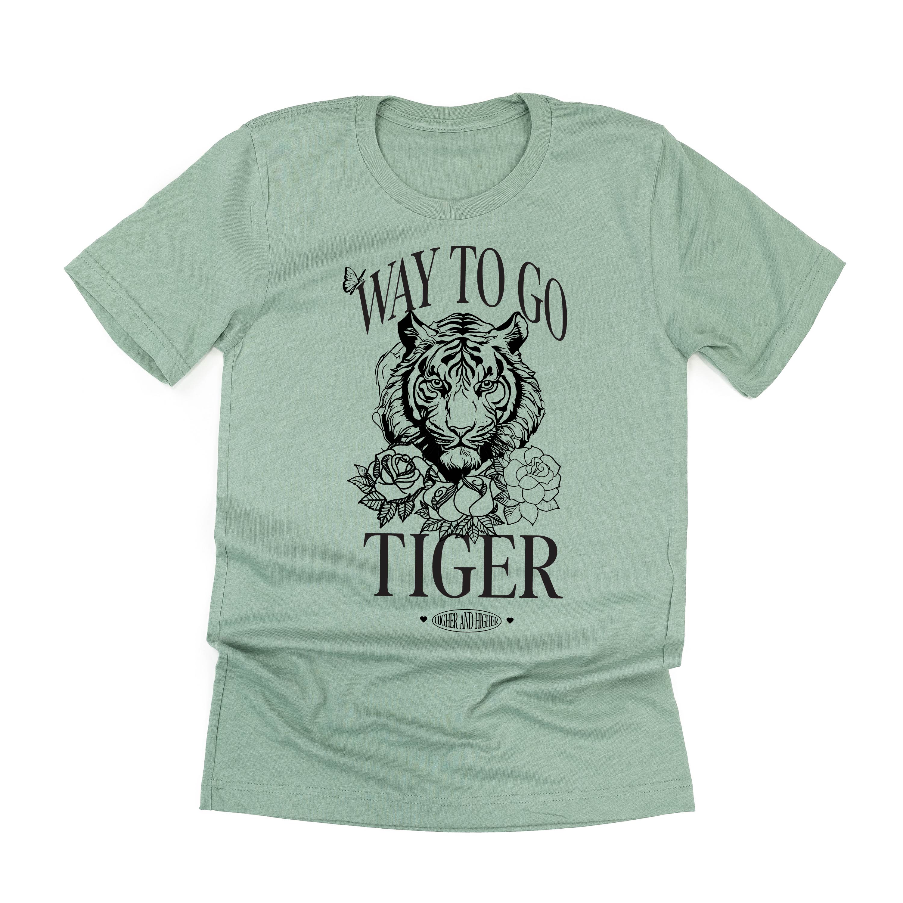 WAY TO GO TIGER - HIGHER AND HIGHER - Unisex Tee