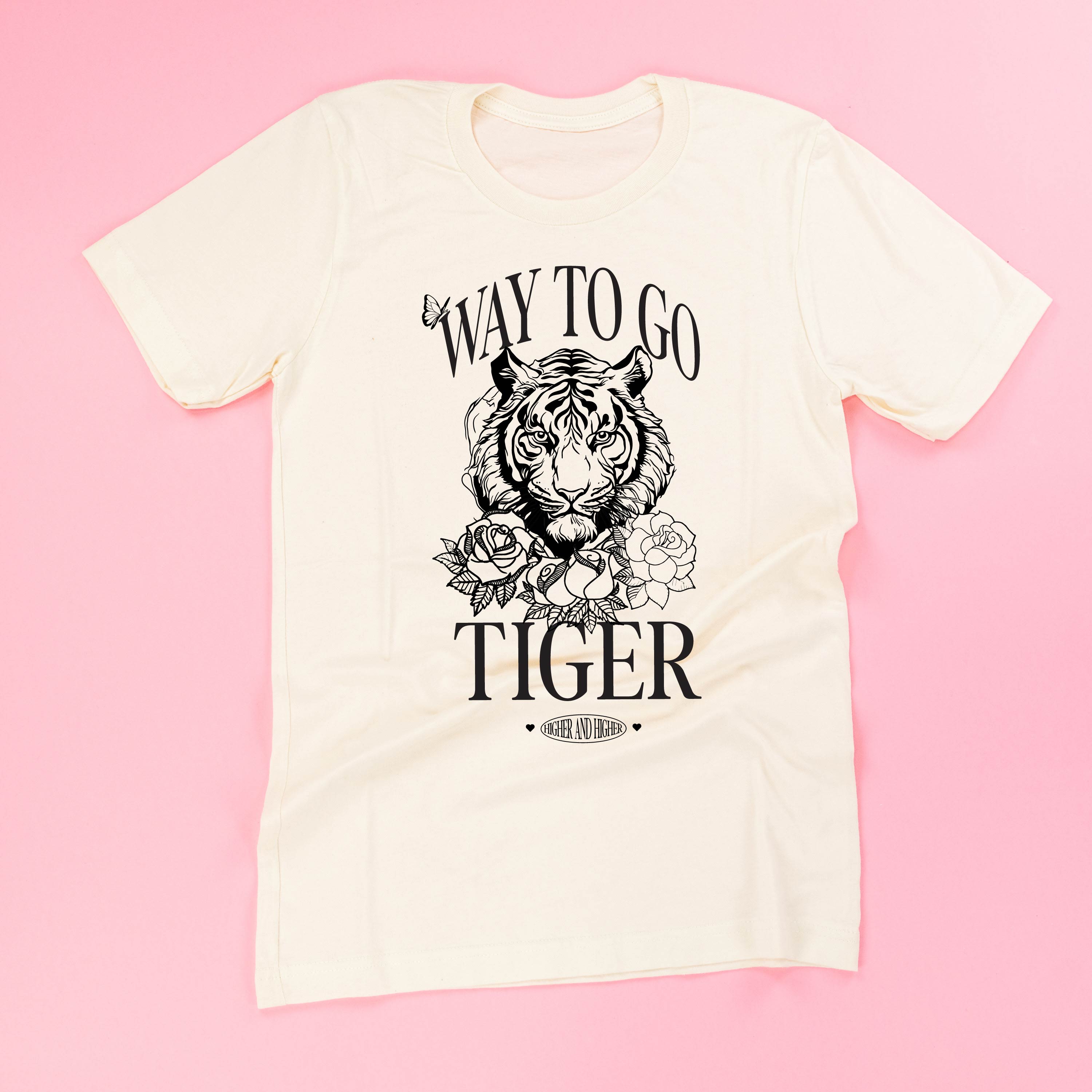 WAY TO GO TIGER - HIGHER AND HIGHER - Unisex Tee