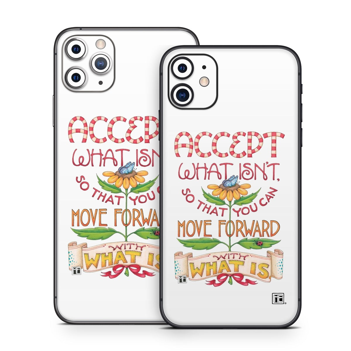 Accept What Isn&amp;#39;t - Apple iPhone 11 Skin