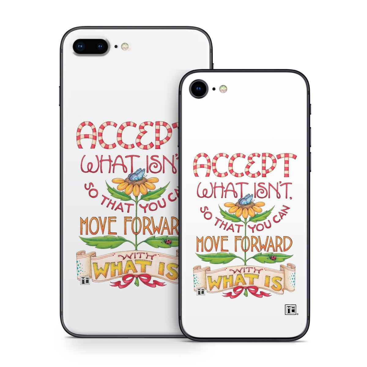 Accept What Isn&amp;#39;t - Apple iPhone 8 Skin