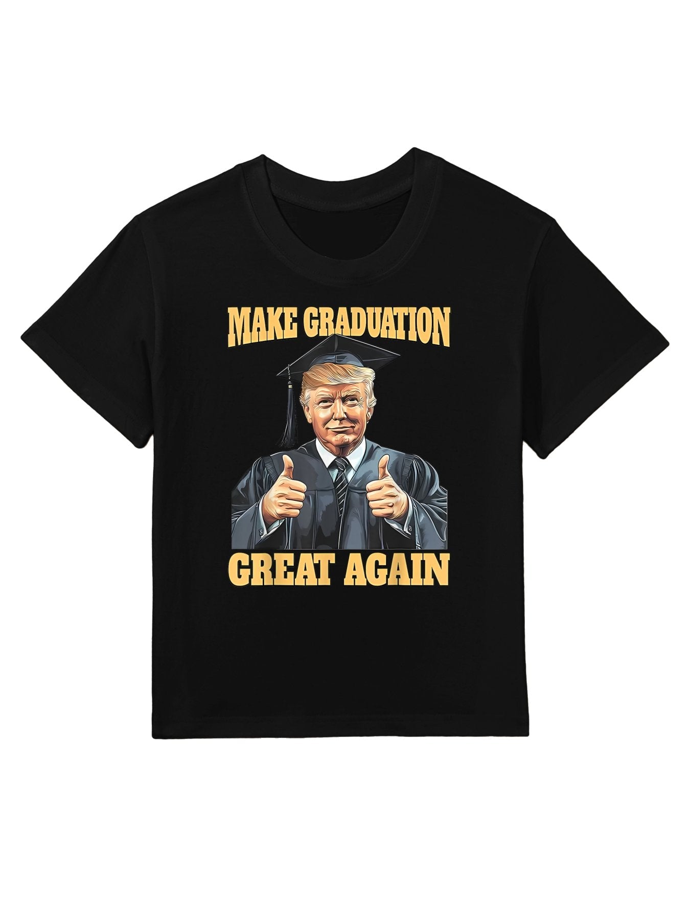 Funny Trump Graduation Make Graduation Great Again Kids T-Shirt