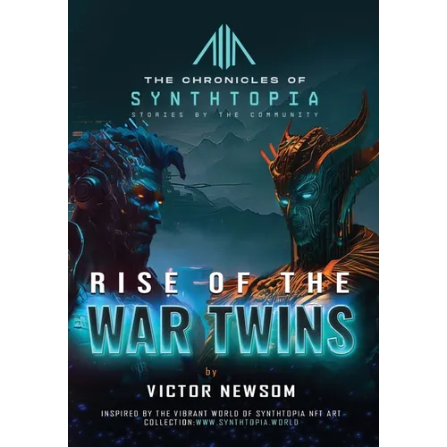 Rise of the War Twins - Hardcover