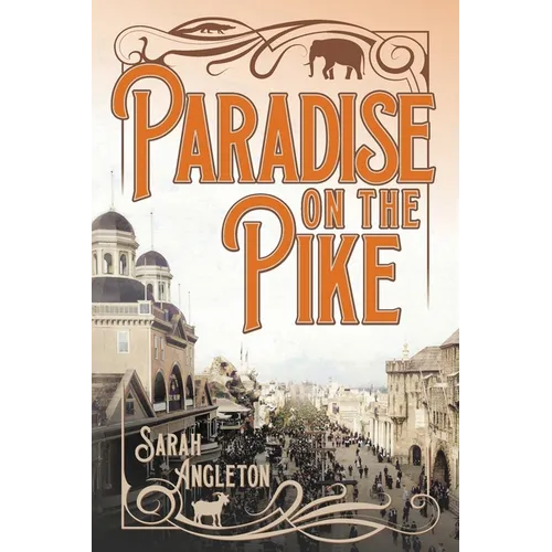 Paradise on the Pike - Paperback