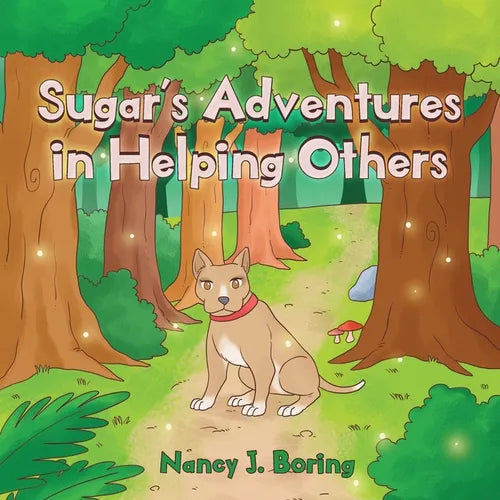 Sugar&amp;#39;s Adventures in Helping Others - Paperback