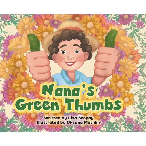 Nana&amp;#39;s Green Thumbs - Hardcover