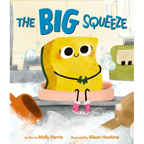 The Big Squeeze - Hardcover