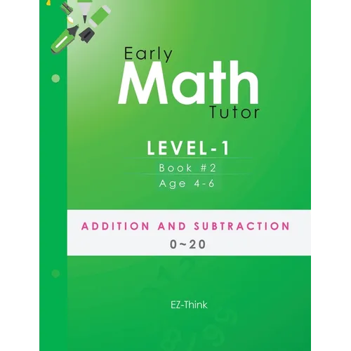 Early Math Tutor: Level-1: Addition and Subtraction 0-20 - Paperback