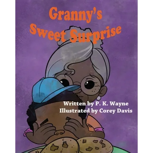 Granny&amp;#39;s Sweet Surprise - Paperback