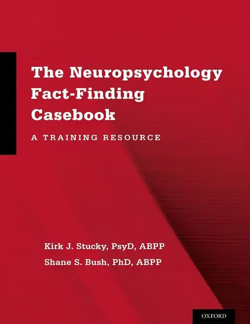 Neuropsychology Fact-Finding Casebook: A Training Resource - Paperback