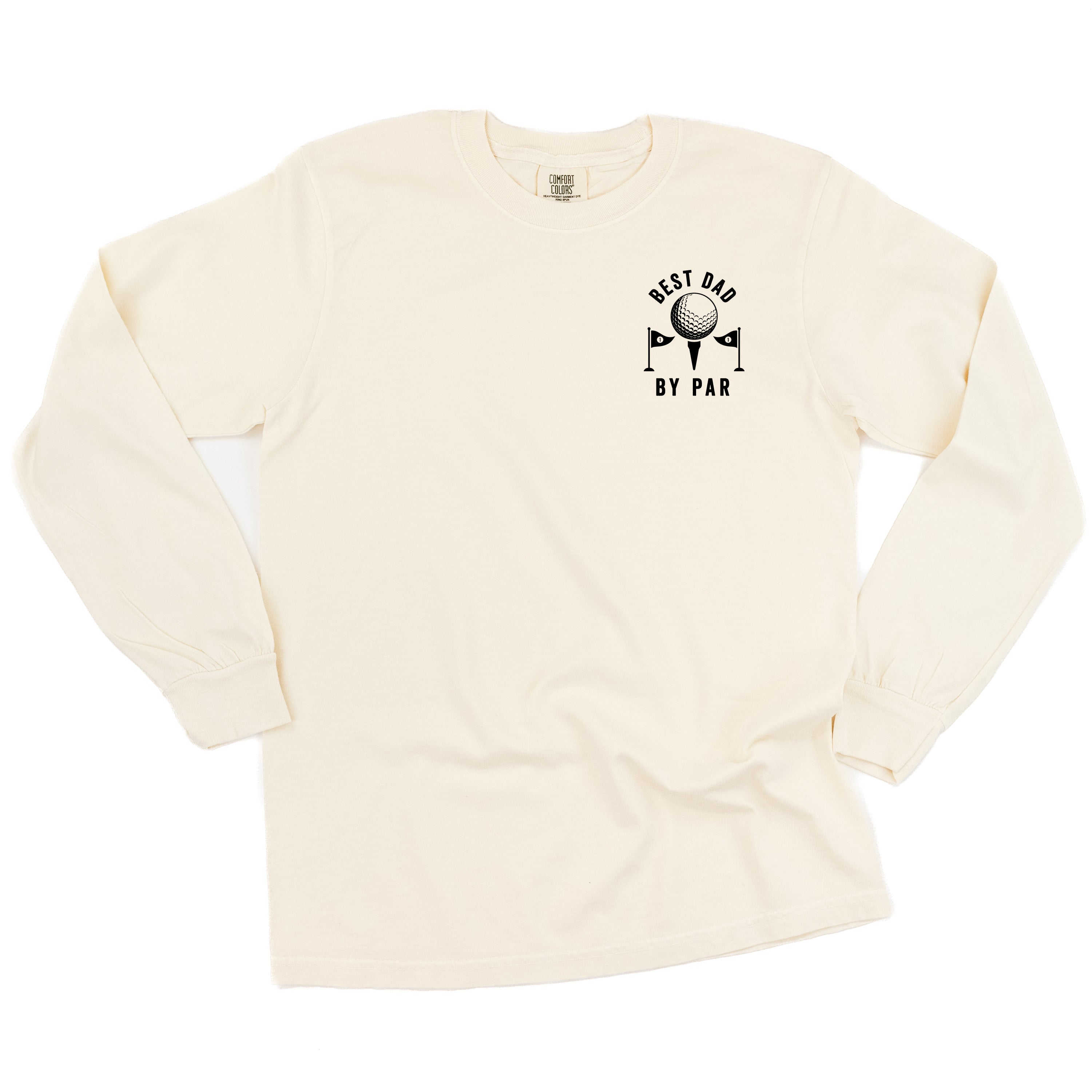 Best Dad By Par - Long Sleeve Comfort Colors Tee