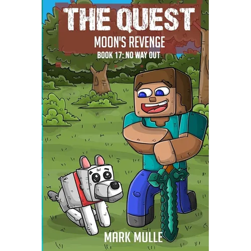 The Quest - Moon&amp;#39;s Revenge Book 17: No Way Out - Paperback