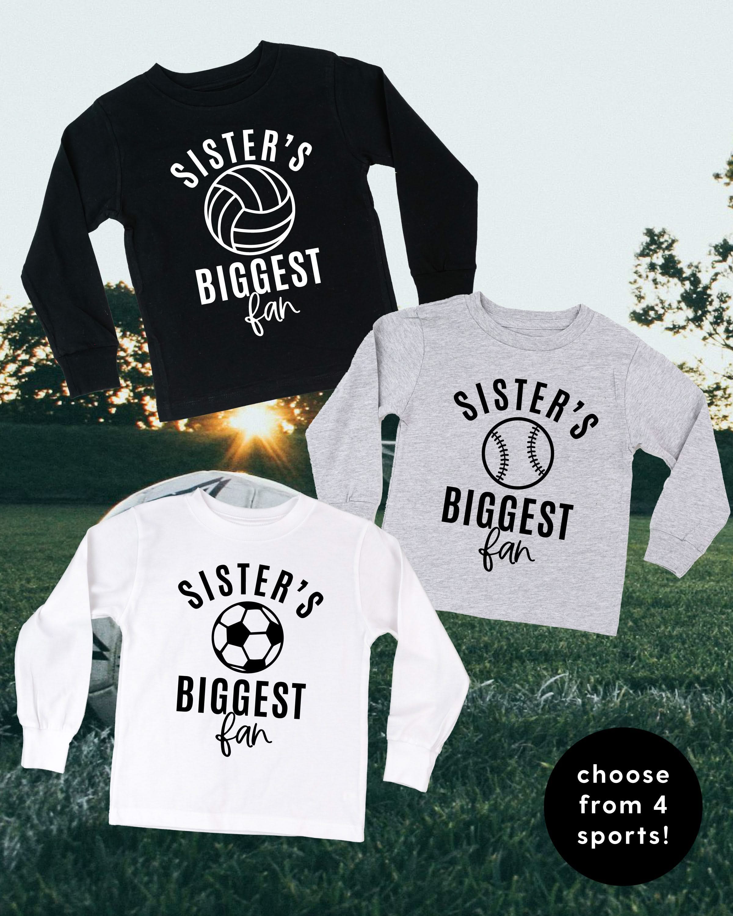 Sister&amp;#39;s Biggest Fan - (Choose your Sport) - Child Long Sleeve Tee