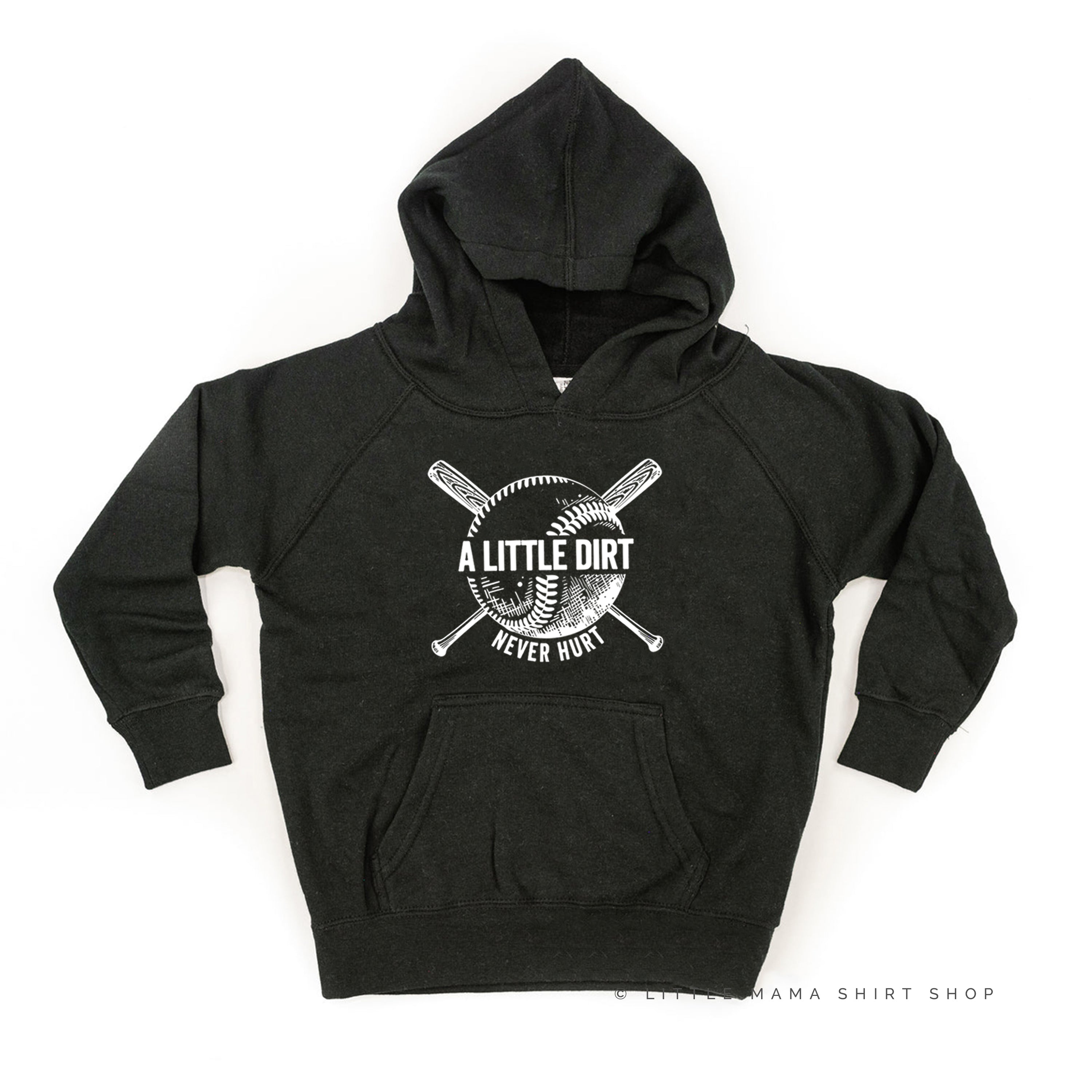 Baseball - A Little Dirt Never Hurt - Child HOODIE
