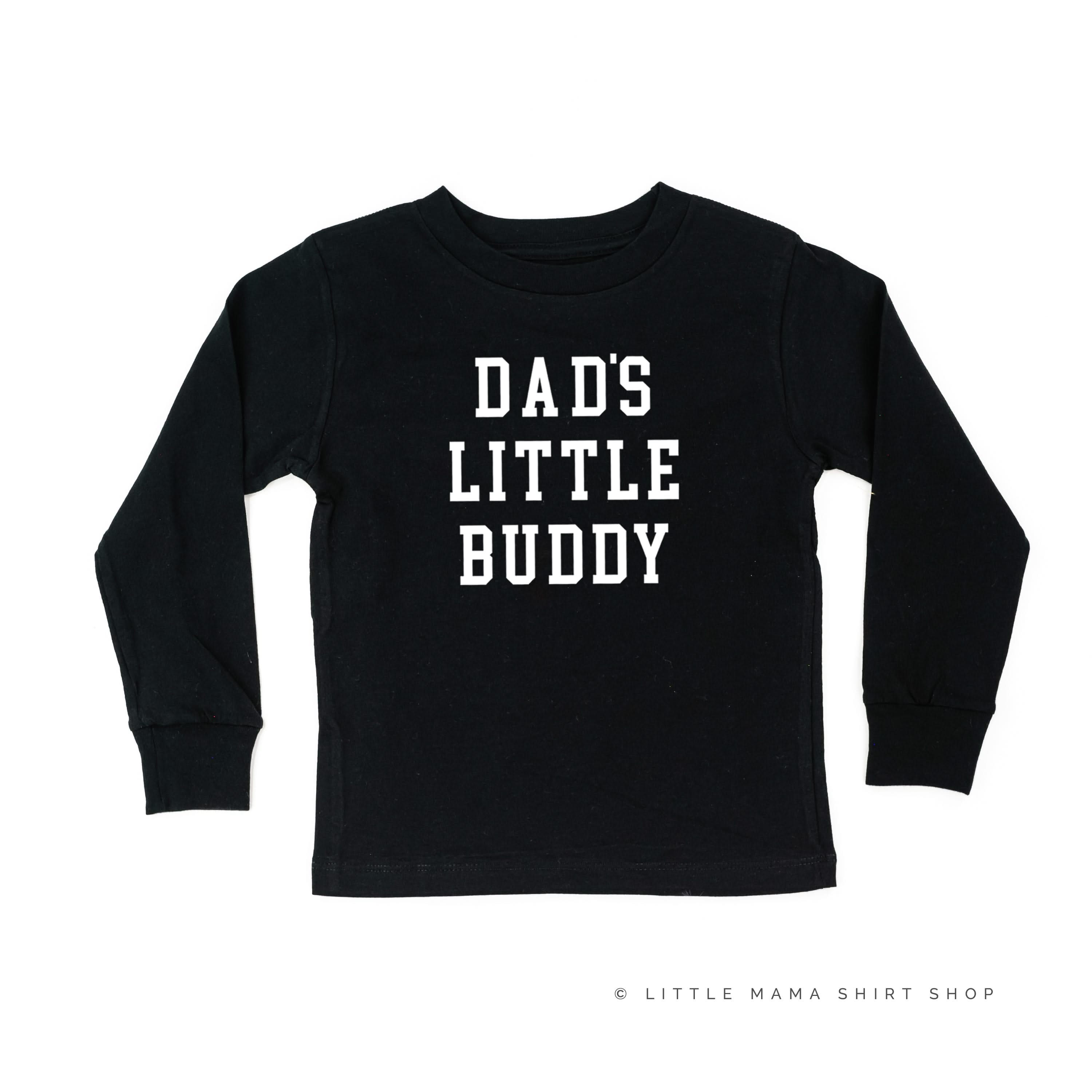 Dad&amp;#39;s Little Buddy - Child Long Sleeve Tee
