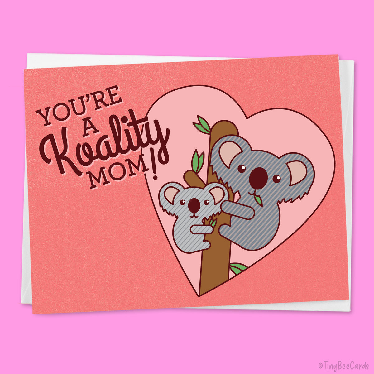 Funny Mother&amp;#39;s Day Card &amp;quot;Koality Mom&amp;quot;