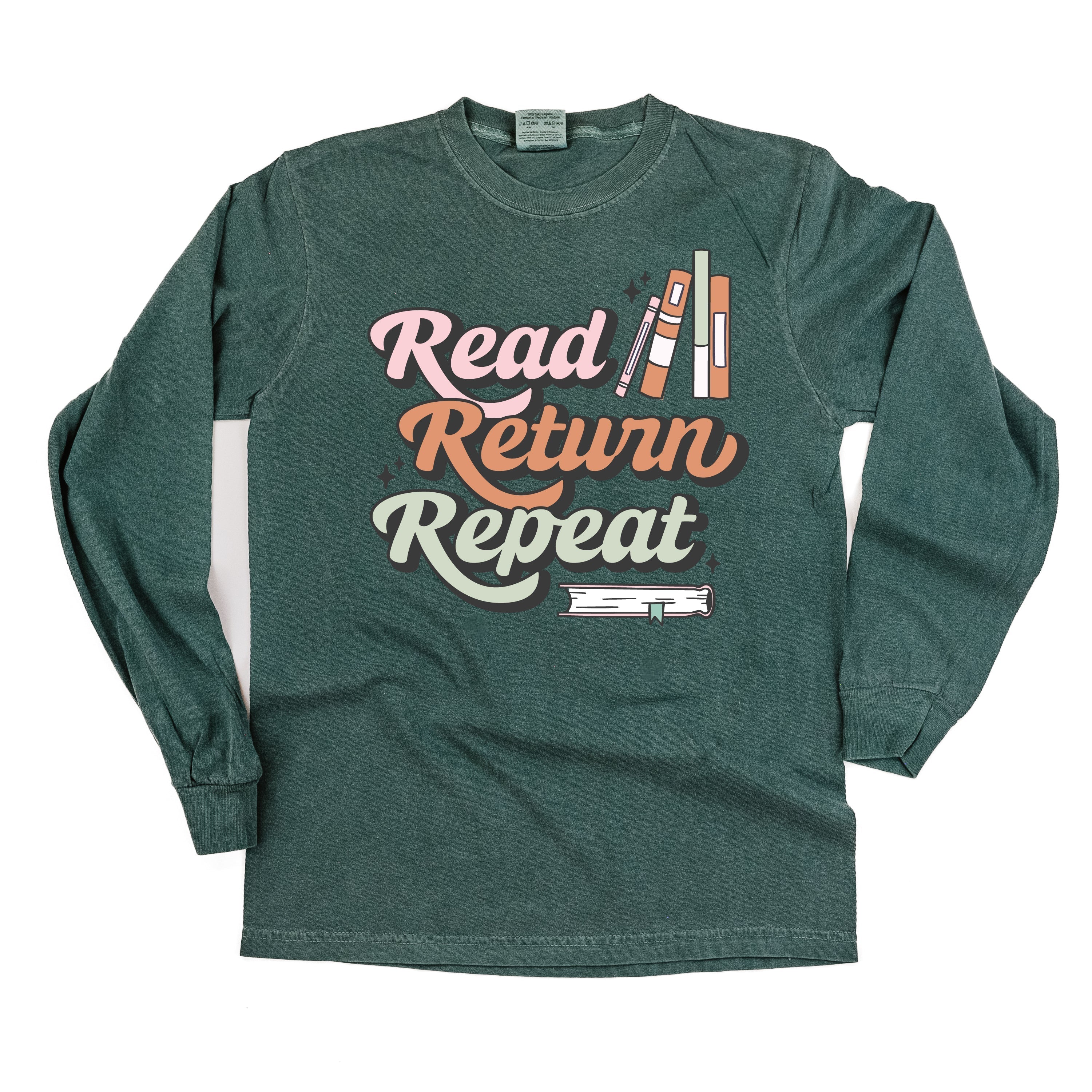 Read Return Repeat - Long Sleeve Comfort Colors Tee