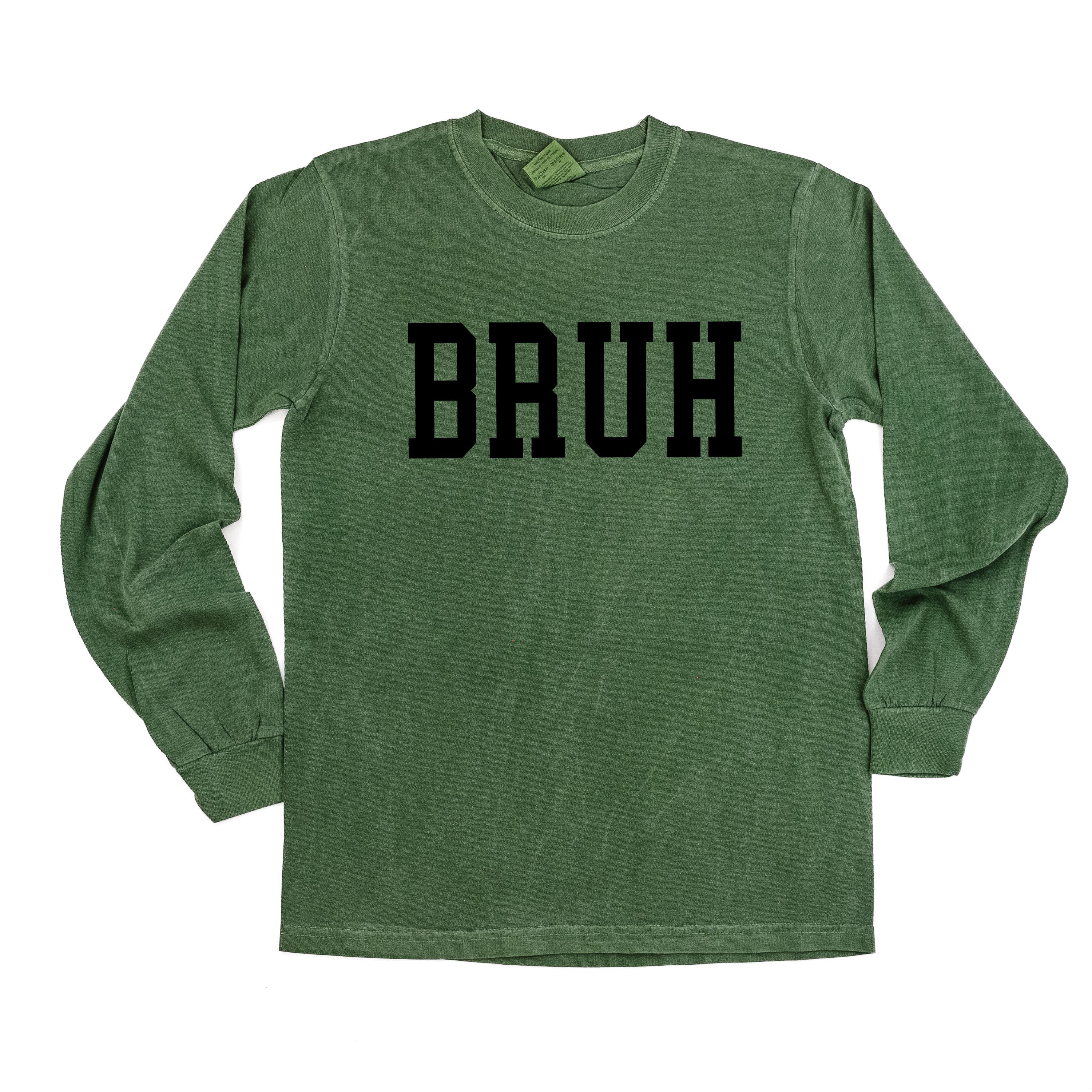 Bruh - Long Sleeve Comfort Colors Tee