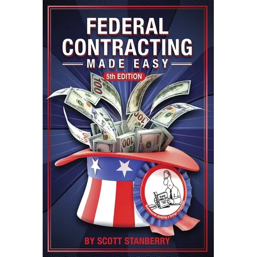 Federal Contracting Made Easy - Paperback