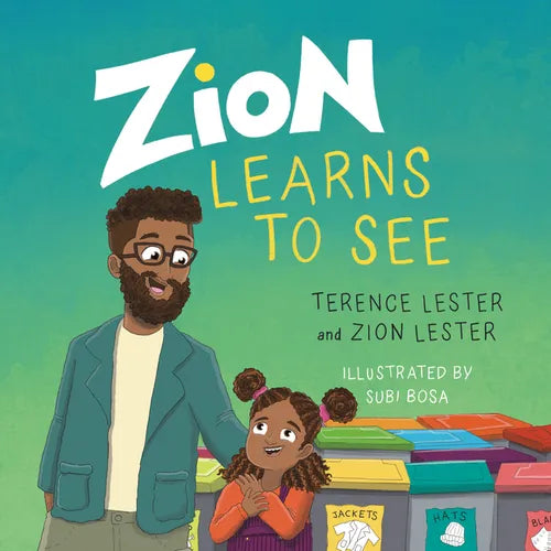 Zion Learns to See: Opening Our Eyes to Homelessness - Hardcover
