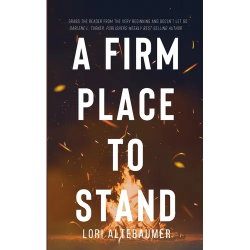 A Firm Place to Stand - Paperback