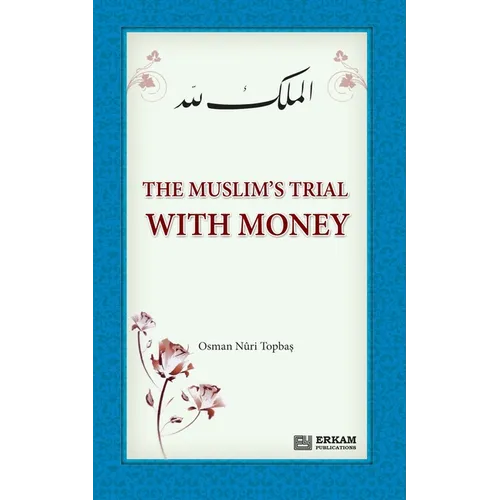 The Muslim&amp;#39;s Trial with Money - Paperback