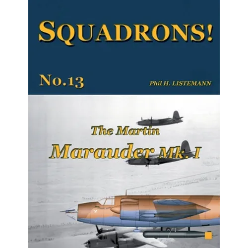 The Martin Marauder Mk. I - Paperback