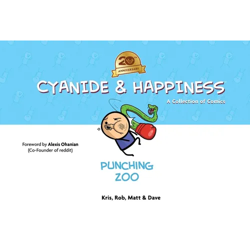 Cyanide &amp;amp; Happiness: Punching Zoo (20th Anniversary Edition) - Paperback