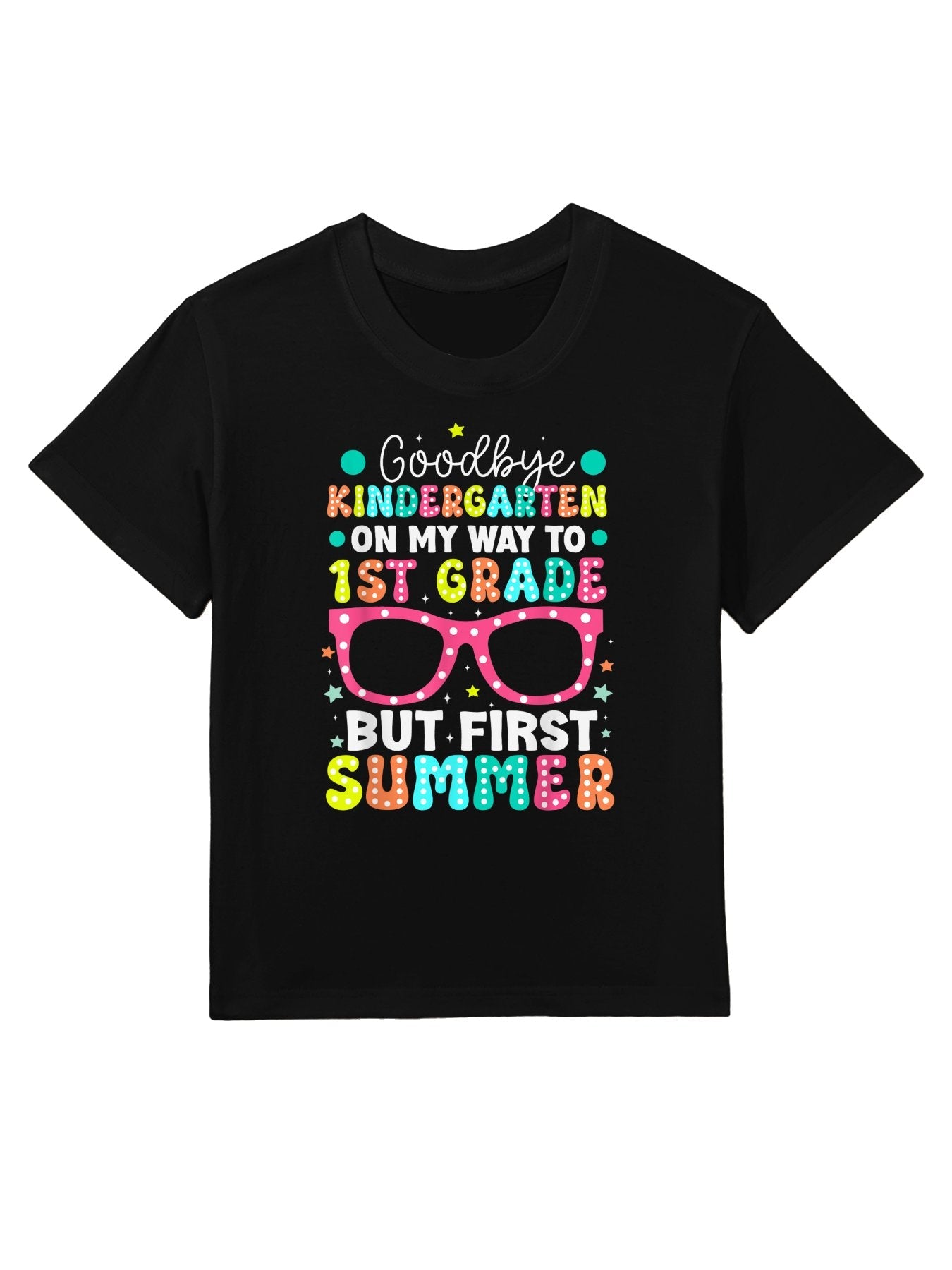 Goodbye Kindergarten Graduation To 1st Grade First Summer Kids T-Shirt