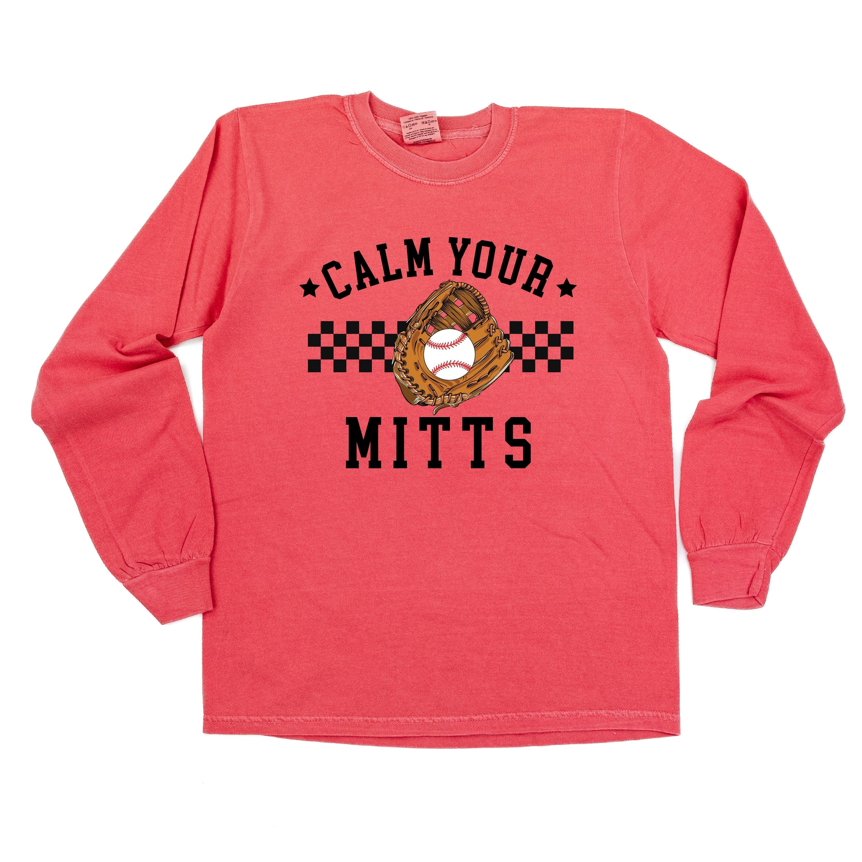 Calm Your Mitts - Long Sleeve Comfort Colors Tee