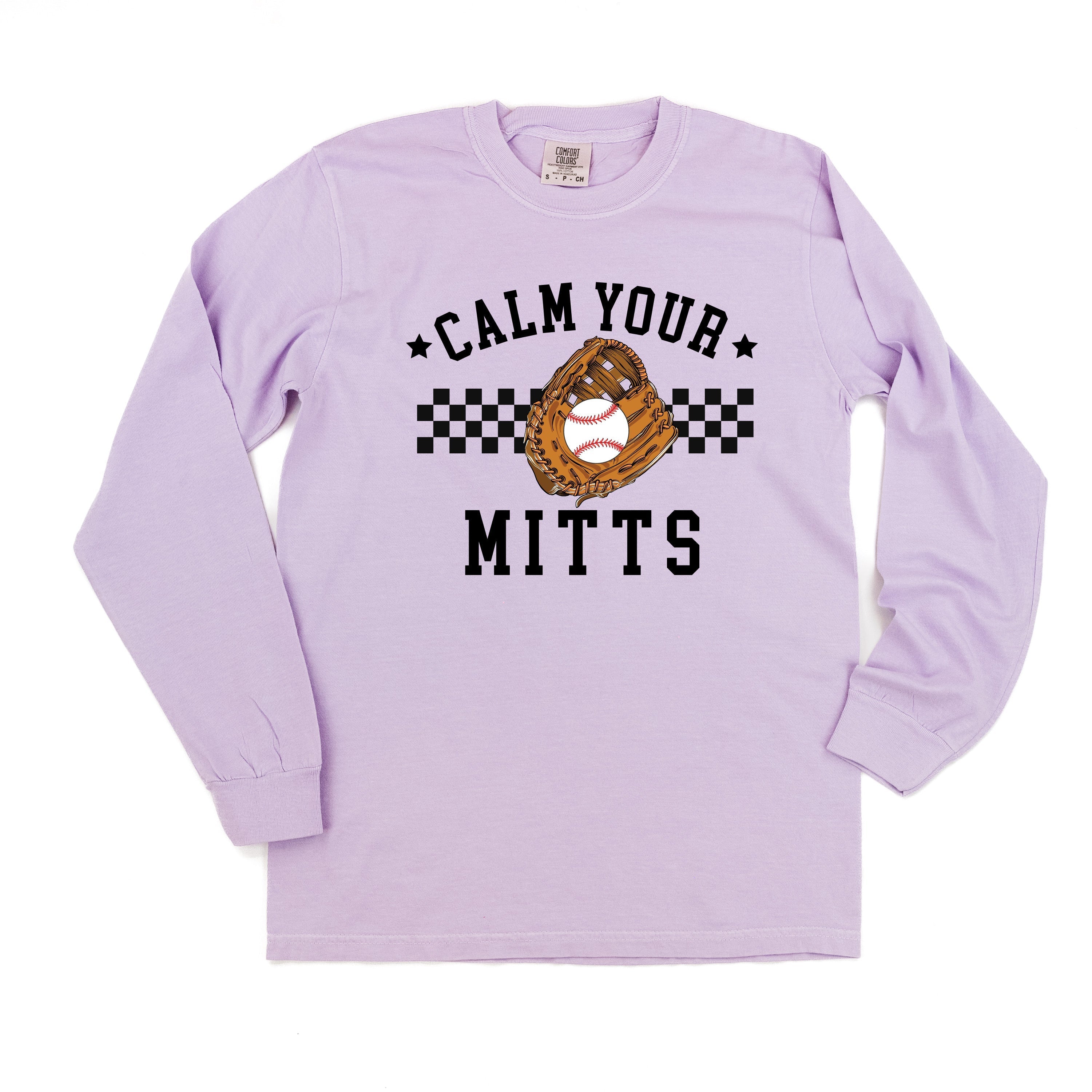 Calm Your Mitts - Long Sleeve Comfort Colors Tee
