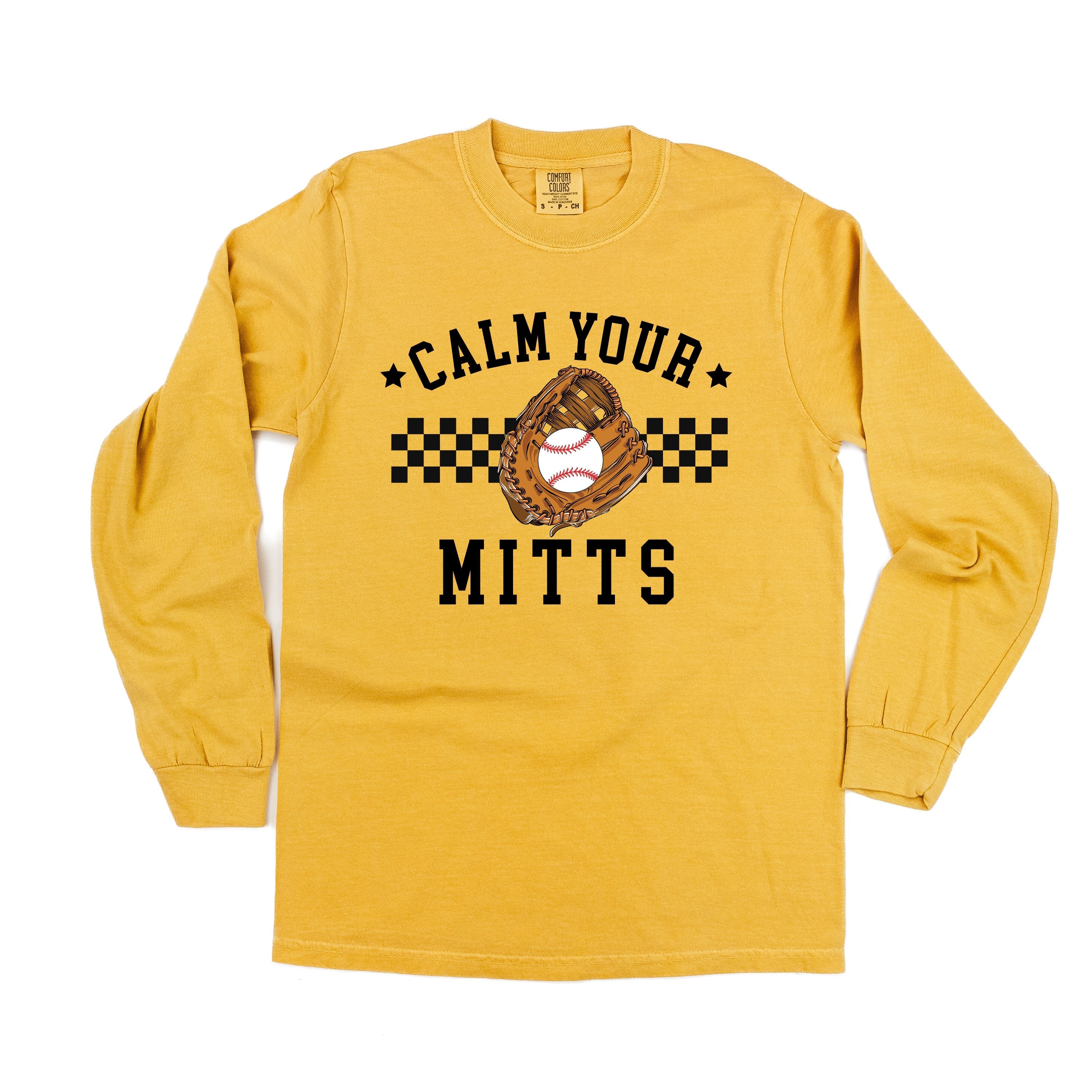 Calm Your Mitts - Long Sleeve Comfort Colors Tee