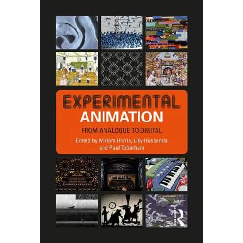 Experimental Animation: From Analogue to Digital - Paperback