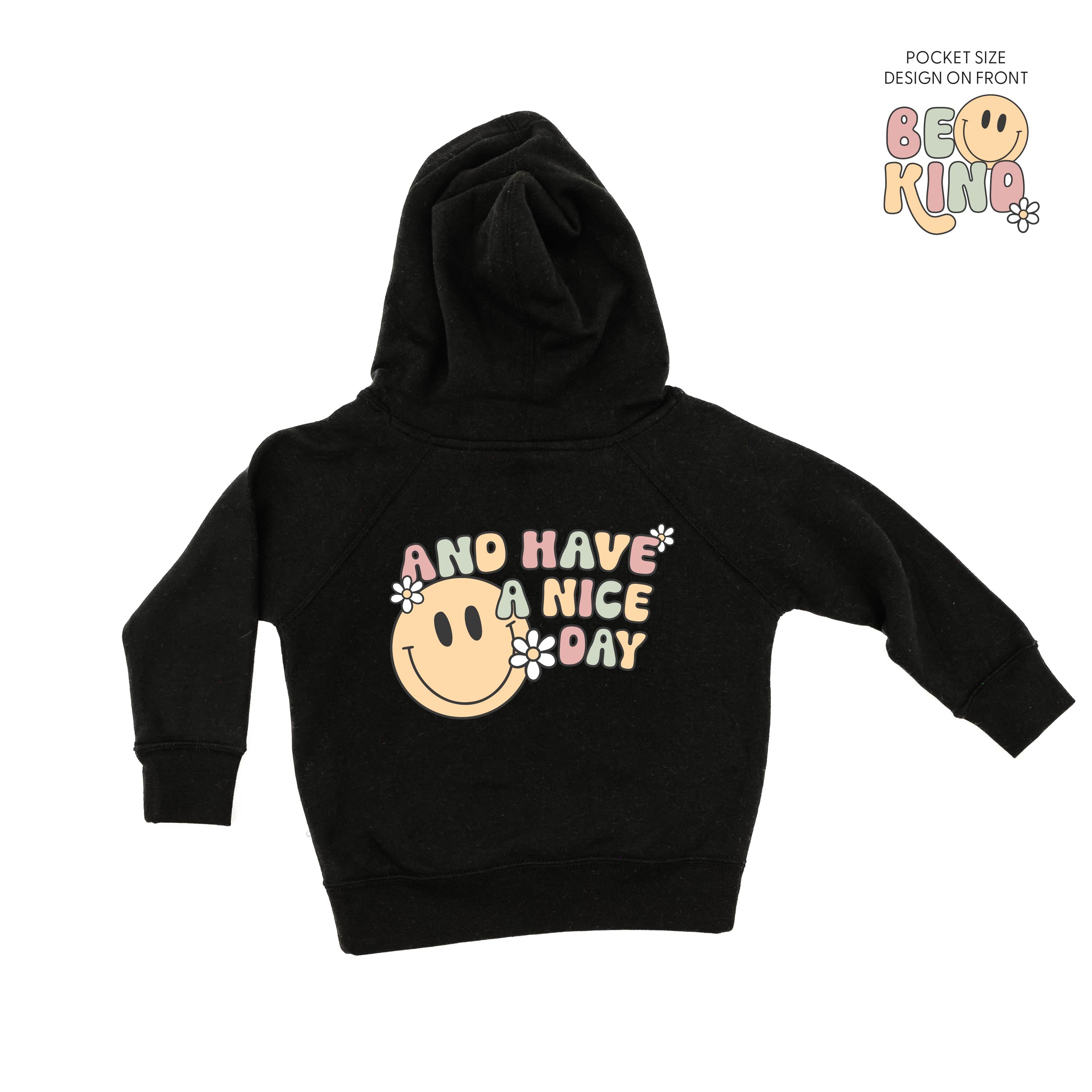 Be Kind Pocket on Front w/ And Have a Nice Day on Back - Child Hoodie