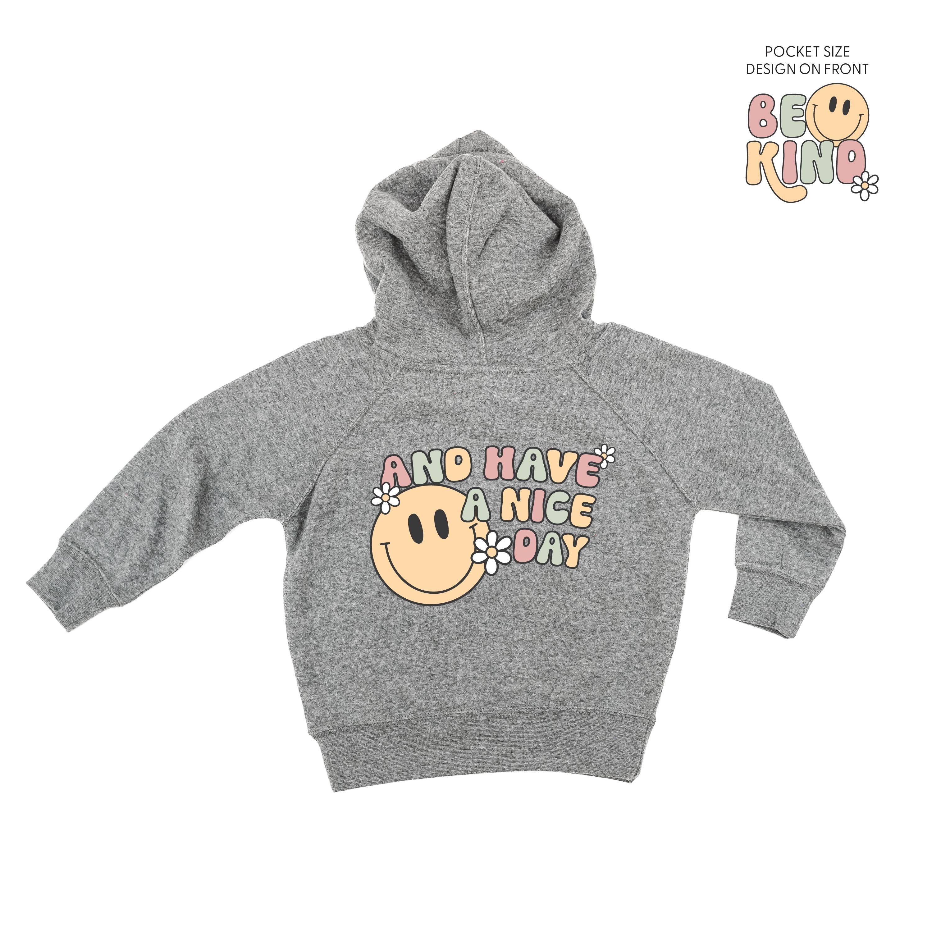 Be Kind Pocket on Front w/ And Have a Nice Day on Back - Child Hoodie